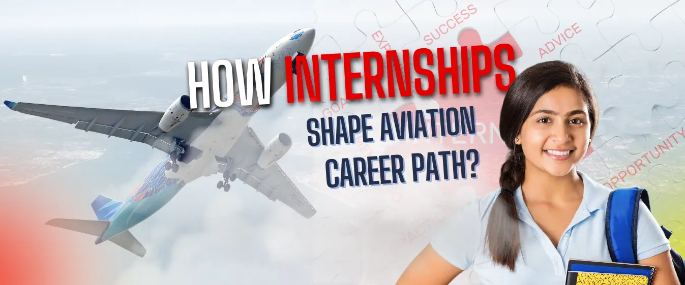 How Aviation Internships Shape Aviation Career Path