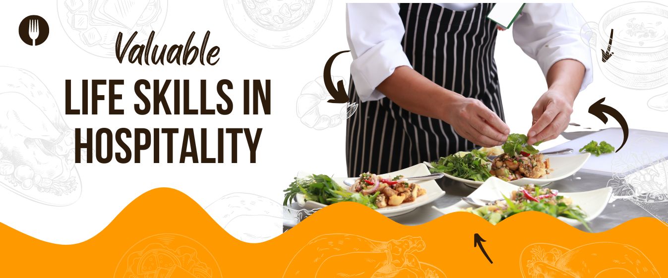 Valuable Life Skills in Hospitality