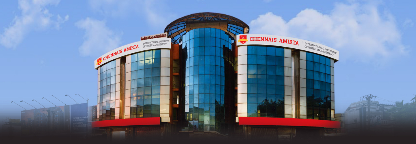 Chennais Amirta – The Best Hotel Management College in Hyderabad