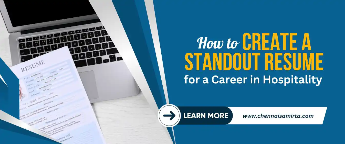 How to Create a Standout Resume for a Career in Hospitality